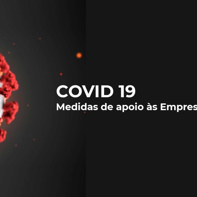 COVID 19 Apoios às Empresas e Trabalhadores